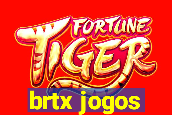 brtx jogos